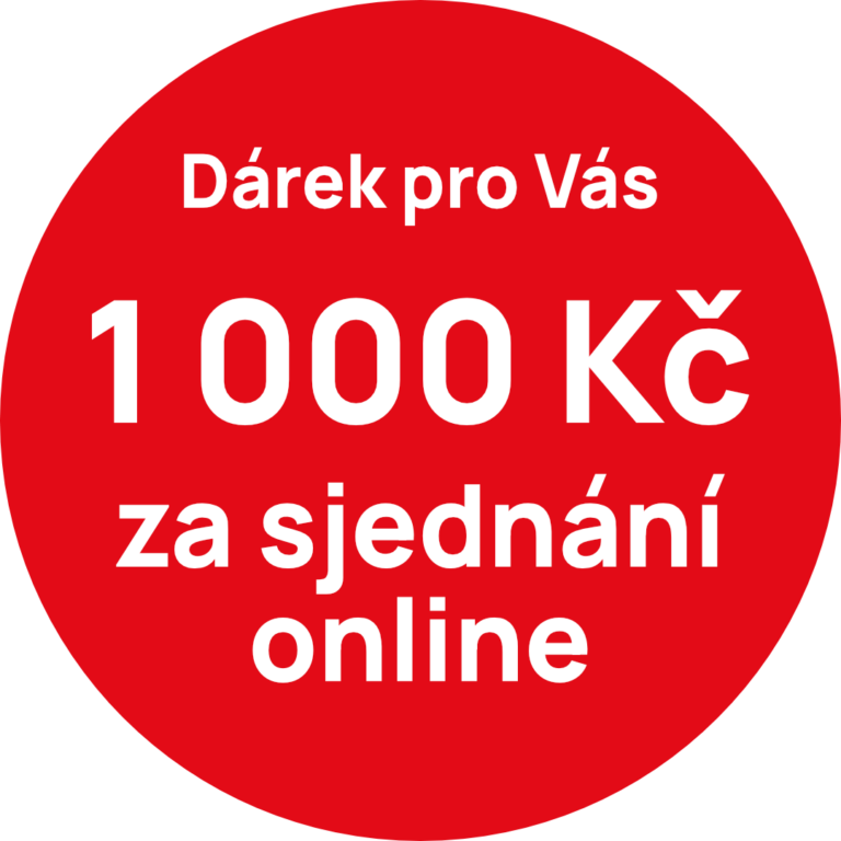 Dárek pro Vás. 1 000 Kč za sjednání online.